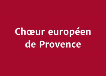 Chœur européen de Provence