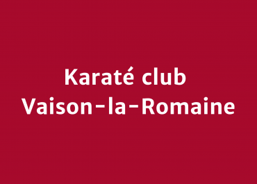 Karaté club Vaison-la-Romaine