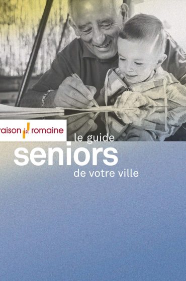 Guide Seniors - Vaison-la-Romaine