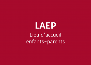 Lieu d’accueil enfants-parents (LAEP)