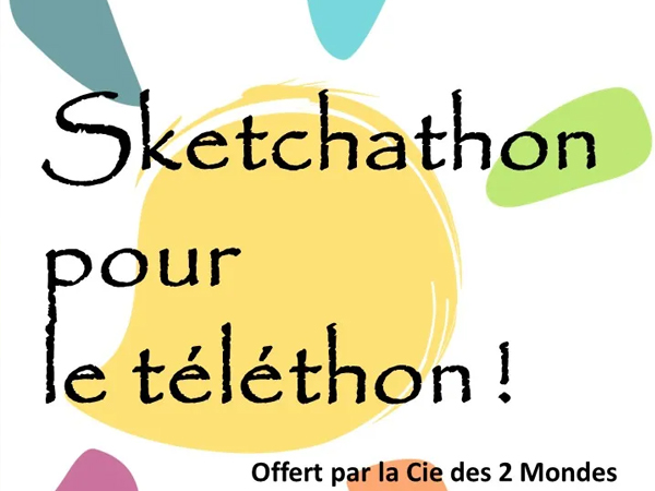 Sketchaton au profit du téléthon - Vaison-la-Romaine